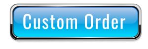 Custom Order
